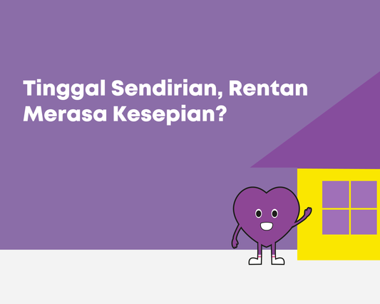 Benarkah Tinggal Sendiri Membuat Kita Mudah Mengalami Kesepian?