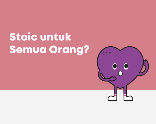 Stoic Untuk Semua Orang?