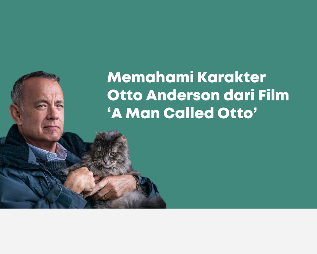 Memahami Karakter Otto Anderson yang Suka Marah-Marah dan Merasa Semua Orang Bodoh!